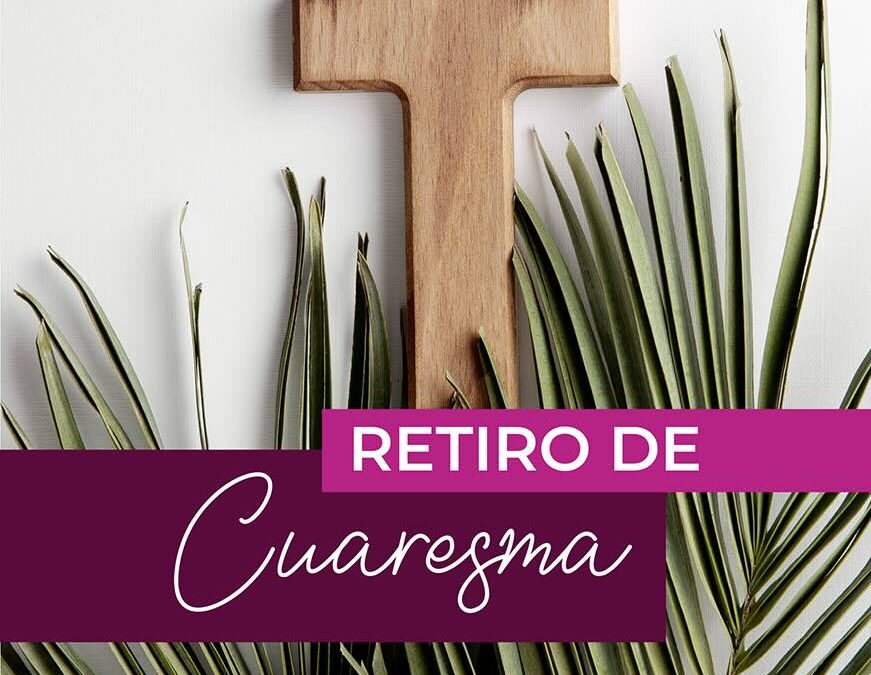 Un retiro Agustiniano para vivir mejor esta Cuaresma